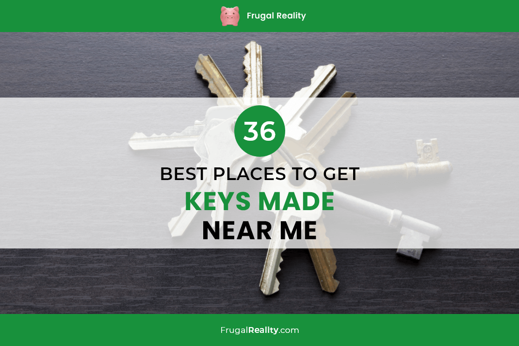 23 Best Places to Get Keys Made Near Me in 2023 - Frugal Rules