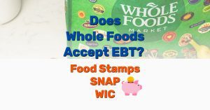 Does Whole Foods accept EBT - Frugal Reality