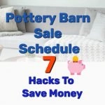 Pottery Barn Sale Schedule - Frugal Reality