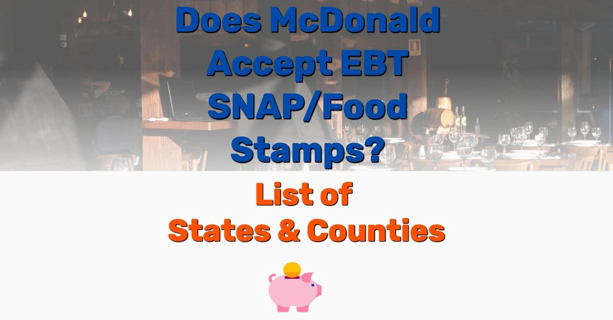 Does McDonald Accept EBT SNAP - Frugal Reality