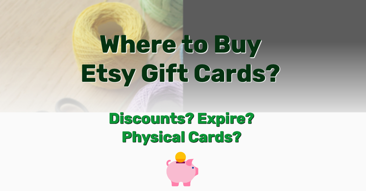 Where to Buy Etsy Gift Cards - Frugal Reality