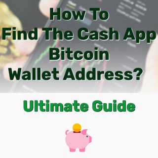 How To Find The Cash App Bitcoin Wallet Address? [Ultimate Guide]￼