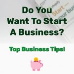 Top Business Tips Start Business - Frugal Reality